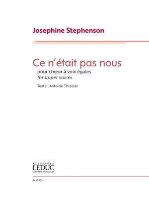 Josephine Stephenson: Ce n'était pas nous: Frauenchor mit Begleitung