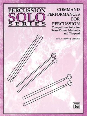 Anthony J. Cirone: Command Performances for Percussion: Sonstige Percussion