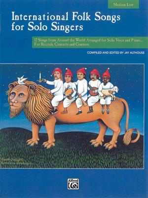 International Folk Songs for Solo Singers: Gesang Solo