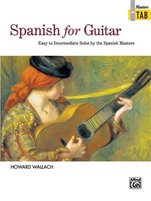 Howard Wallach: Spanish For Guitar: Gitarre Solo