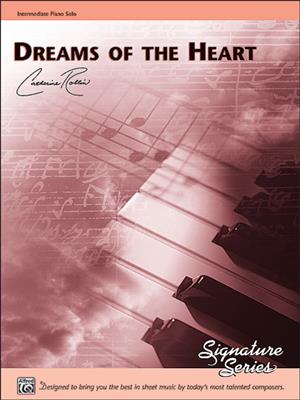 Catherine Rollin: Dreams Of The Heart: Klavier Solo