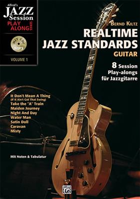 Bernd Kiltz: Realtime Jazz Standards - Guitar: Gitarre Solo