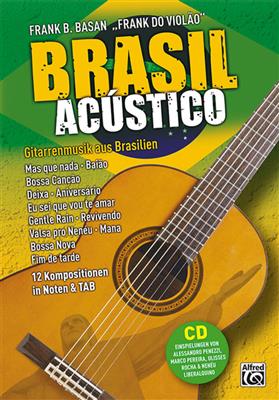 Frank B. Basan: Brasil Acústico: Gitarre Solo