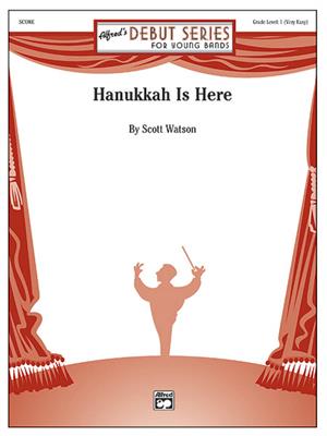 Scott Watson: Hanukah Is Here: Blasorchester