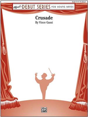 Vince Gassi: Crusade: Blasorchester