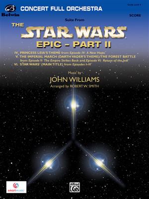 John Williams: Suite from the Star Wars Epic - Part II: (Arr. Robert W. Smith): Orchester