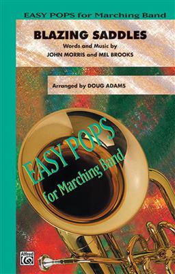 Mel Brooks: Blazing Saddles: (Arr. Doug Adams): Marching Band