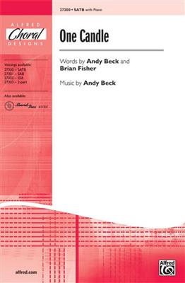 Andy Beck: One Candle: Gemischter Chor mit Begleitung