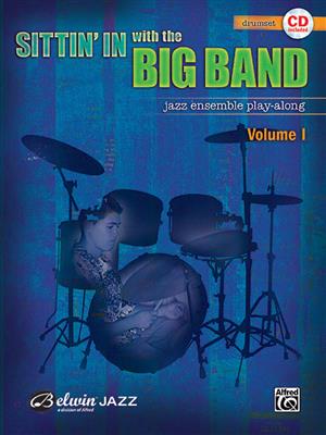 Sittin' In with the Big Band, Vol. 1: Schlagzeug