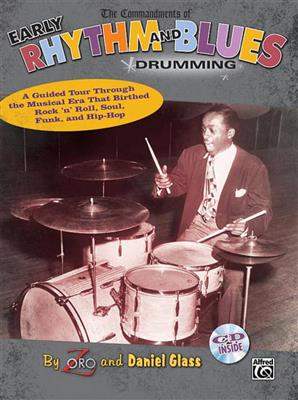 Commandments of Early Rhythm and Blues Drumming