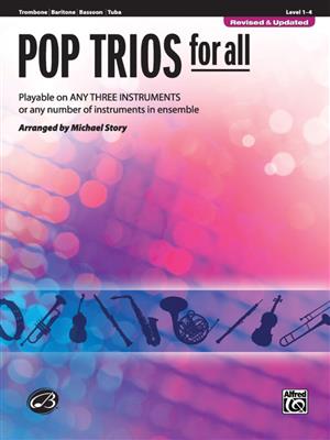Pop Trios for All: (Arr. Michael Story): Kammerensemble