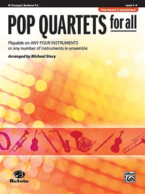 Pop Quartets for All: (Arr. Michael Story): Kammerensemble