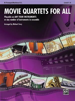 Movie Quartets for All: (Arr. Michael Story): Kammerensemble
