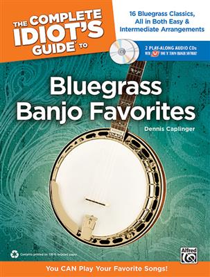 Dennis Caplinger: Compl. Idiot's Guide to Bluegrass Banjo Fav: Banjo