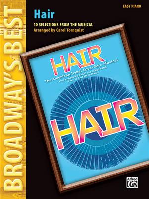 Galt MacDermot: Hair (Broadway's Best): (Arr. Carol Tornquist): Easy Piano