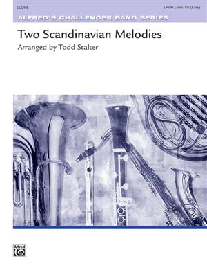 Todd Stalter: Two Scandinavian Melodies: Blasorchester