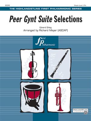Edvard Grieg: Peer Gynt Suite Selections: (Arr. Richard Meyer): Orchester