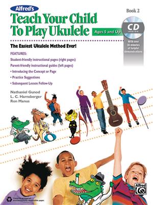 Alfred's Teach Your Child to Play Ukulele, Book 2