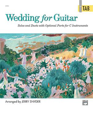 Wedding for Guitar in TAB: (Arr. Jerry Snyder): Gitarre Solo