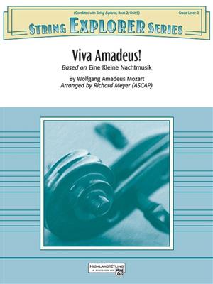 Wolfgang Amadeus Mozart: Viva Amadeus: (Arr. Richard Meyer): Streichorchester