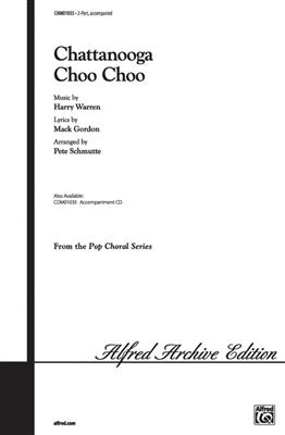 Harry Warren: Chattanooga Choo Choo: (Arr. Pete Schmutte): Frauenchor mit Klavier/Orgel