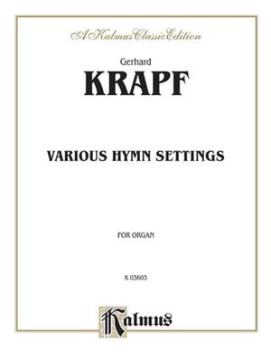 Gerhard Krapf: Various Hymn Settings: Orgel