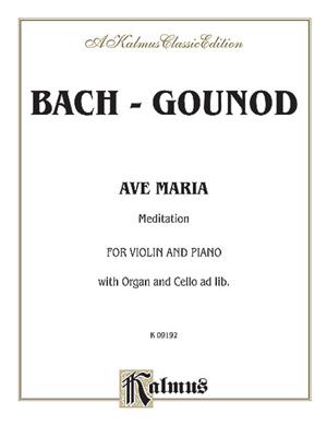 Johann Sebastian Bach: Ave Maria (Meditation): (Arr. Charles Gounod): Violine Solo