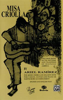 Ariel Ramirez: Misa Criolla (Vocal Score): Gemischter Chor mit Begleitung