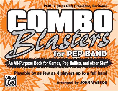 Combo Blasters for Pep Band: (Arr. John Wasson): Marching Band