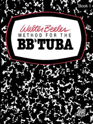 Method for the BB-Flat Tuba, Book I