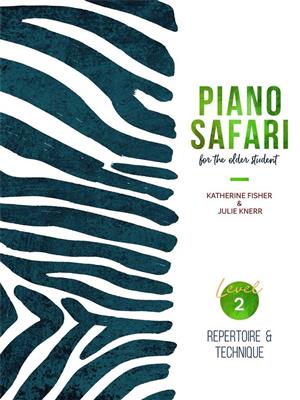 Piano Safari: Older Beginner Repertoire/Techn. 2