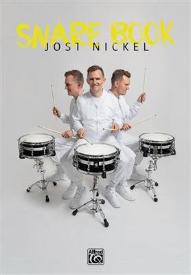 Jost Nickel: Jost Nickel Snare Book: Snare Drum