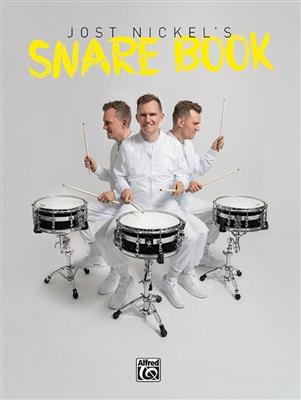 Jost Nickel: Jost Nickel Snare Book: Snare Drum