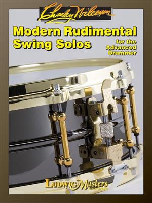 Charlie Wilcoxon: Modern Rudimental Swing Solos: Sonstige Percussion