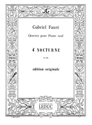 Gabriel Fauré: Nocturne For Piano No.4 Op.36: Klavier Solo
