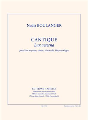 Nadia Boulanger: Boulanger N: Cantique: Gesang mit sonstiger Begleitung