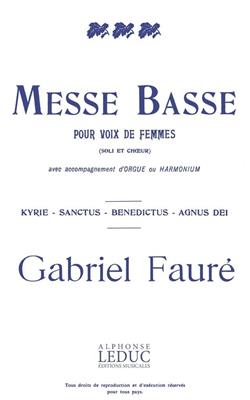 Gabriel Fauré: Messe Basse: Frauenchor mit Klavier/Orgel