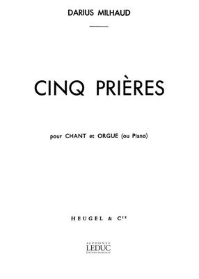 Darius Milhaud: 5 Prières Op.231c: Gesang mit Klavier