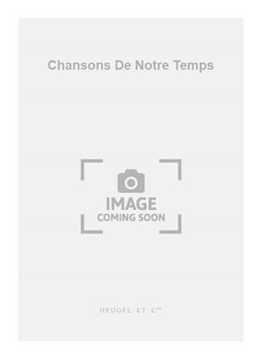 Georges Moustaki: Chansons De Notre Temps: Gemischter Chor mit Begleitung