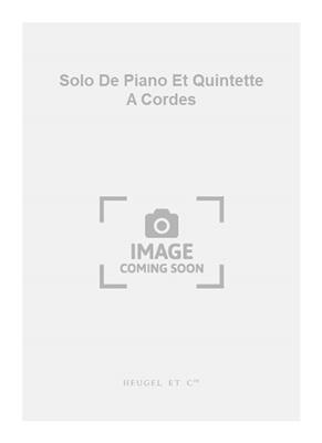 César Franck: Solo De Piano Et Quintette A Cordes: Streichquintett