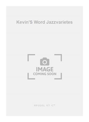 Toubiana: Kevin'S Word Jazzvarietes: Klavier Solo