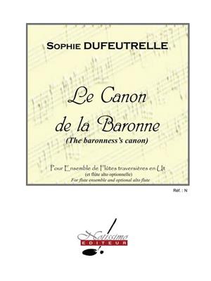 Sophie Dufeutrelle: Canon De La Baronne: Flöte Ensemble