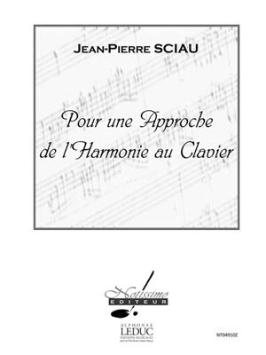 Pour Une Approche de L'harmonie Au Clavier