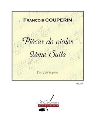 François Couperin: Pieces De Violes Suite N02: Viola Da Gamba