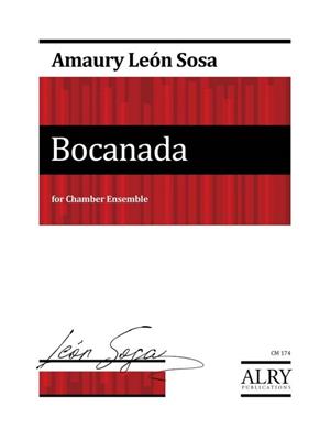 Amaury León Sosa: Bocanada: Kammerensemble