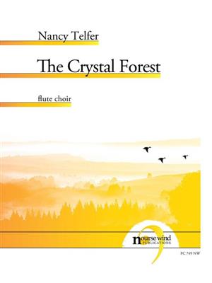 Nancy Telfer: The Crystal Forest: Flöte Ensemble