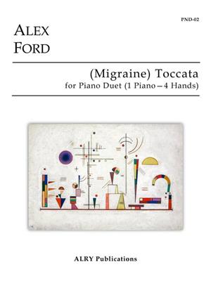 Alex Ford: (Migraine) Toccata: Klavier vierhändig