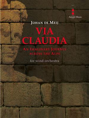 Johan de Meij: Via Claudia: Blasorchester