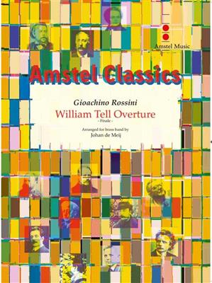 Gioacchino Antonio Rossini: William Tell Overture: (Arr. Johan de Meij): Brass Band