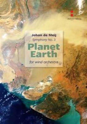 Johan de Meij: Planet Earth (Complete Edition): Blasorchester